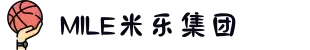 MILE米乐(集团) - MILE SPORTS